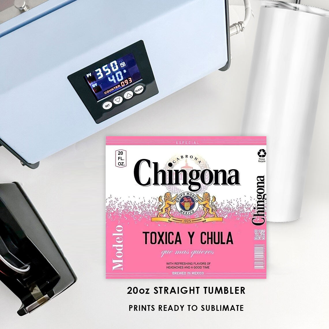 Chingona y Toxica Beer Sublimation Transfer