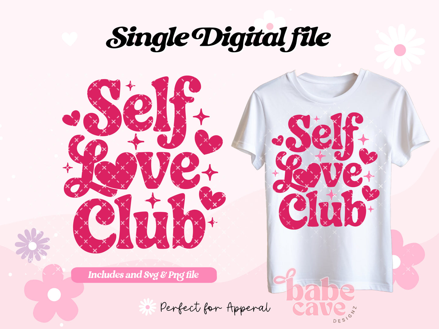 Self Love Club Svg & Png Wrap Digital File