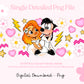 Puppy Love wrap Png Digital File