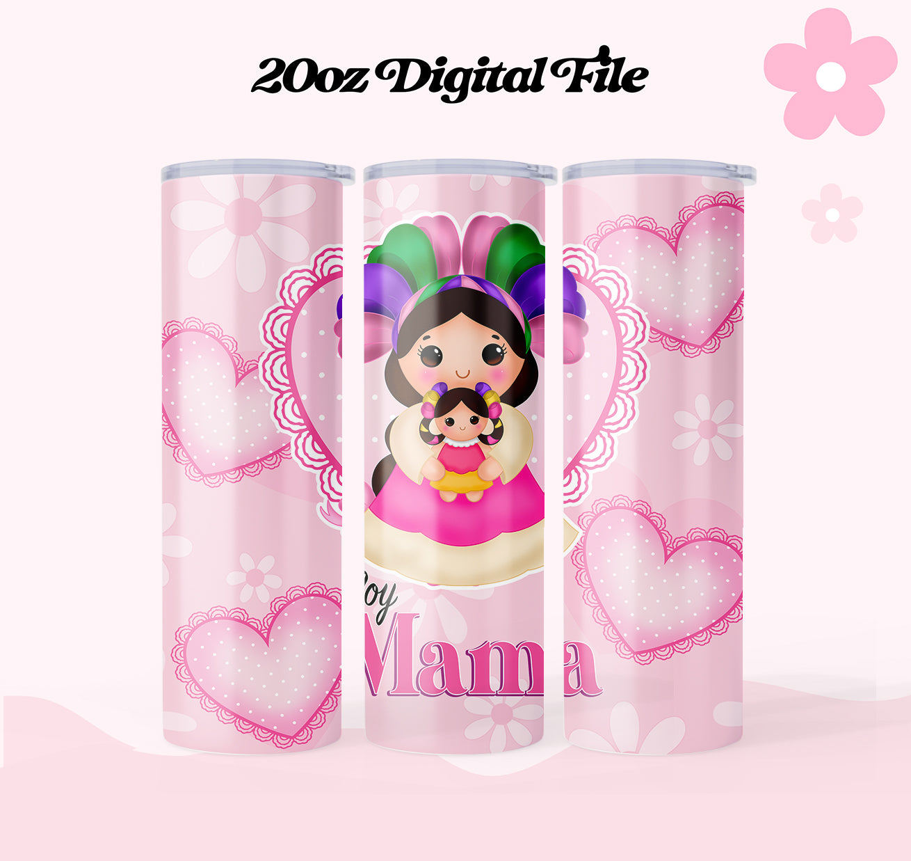 Mom Spanish Affirmations Lele Doll Straight Tumbler 20oz Png