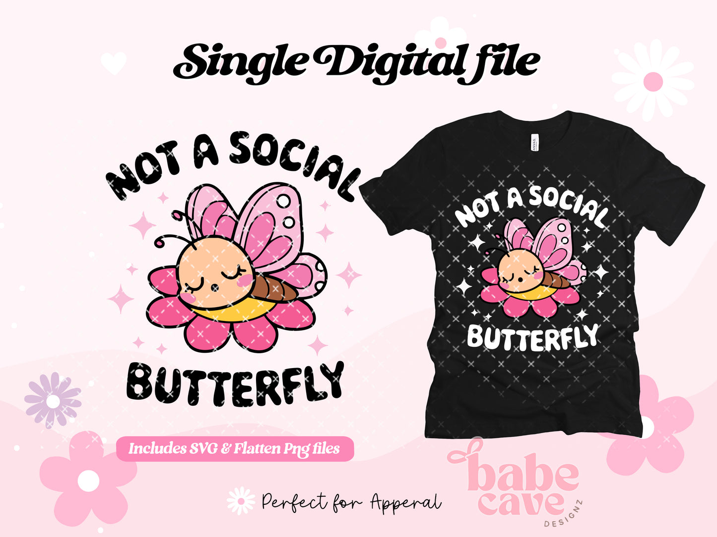 Anti Social Butterfly Svg & Png Digital File
