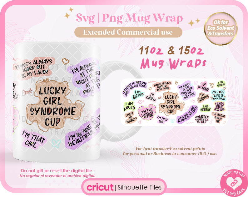 Lucky Girl Syndrome Coffee Mug wrap 11oz,15oz Svg/Png