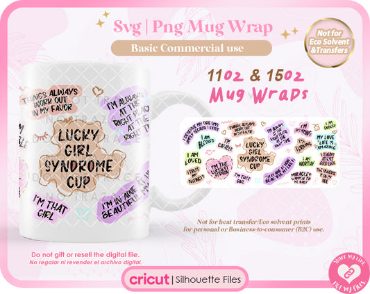 Lucky Girl Syndrome Coffee Mug wrap 11oz,15oz Svg/Png